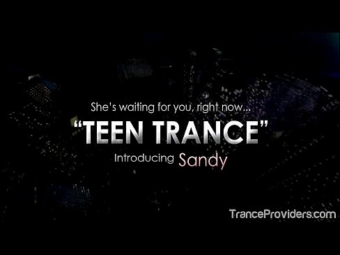 Pebble reccomend teen trance with sandy