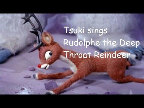 Bear reccomend rudolf the deepthroat reindeer