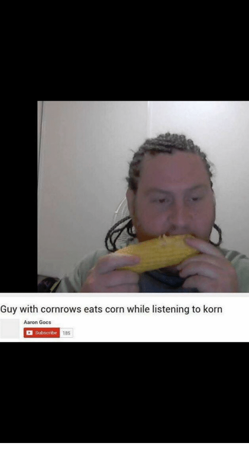 SвЂ™Mores reccomend with cornrows eats corn while